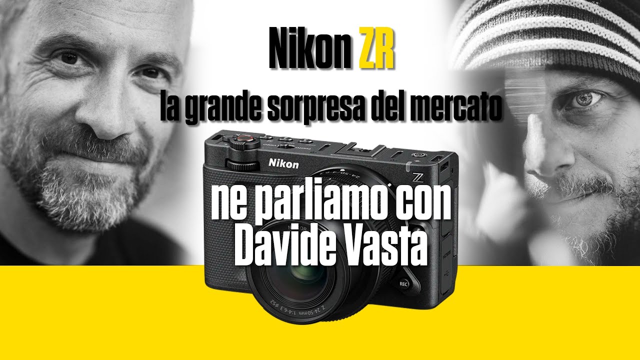Nikon ZR: la grande sorpresa del mercato – ne parliamo con Davide Vasta