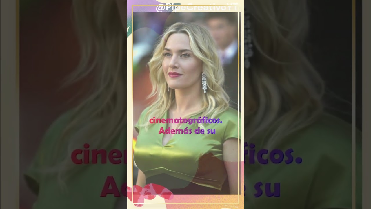 &iexcl;Descubre la Fascinante Vida de Kate Winslet! 🌟 #KateWinslet #Hollywood #Actrices