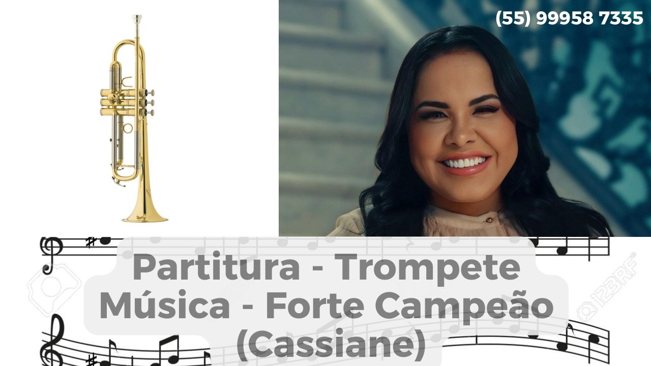 Partitura FORTE CAMPEÃO - Cassiane - Trompete