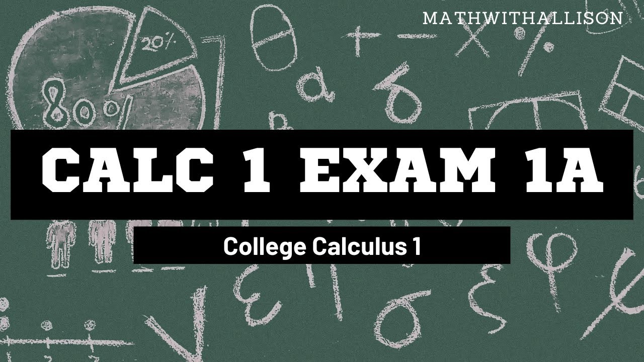 Calculus 1 - Limits: Exam 1A
