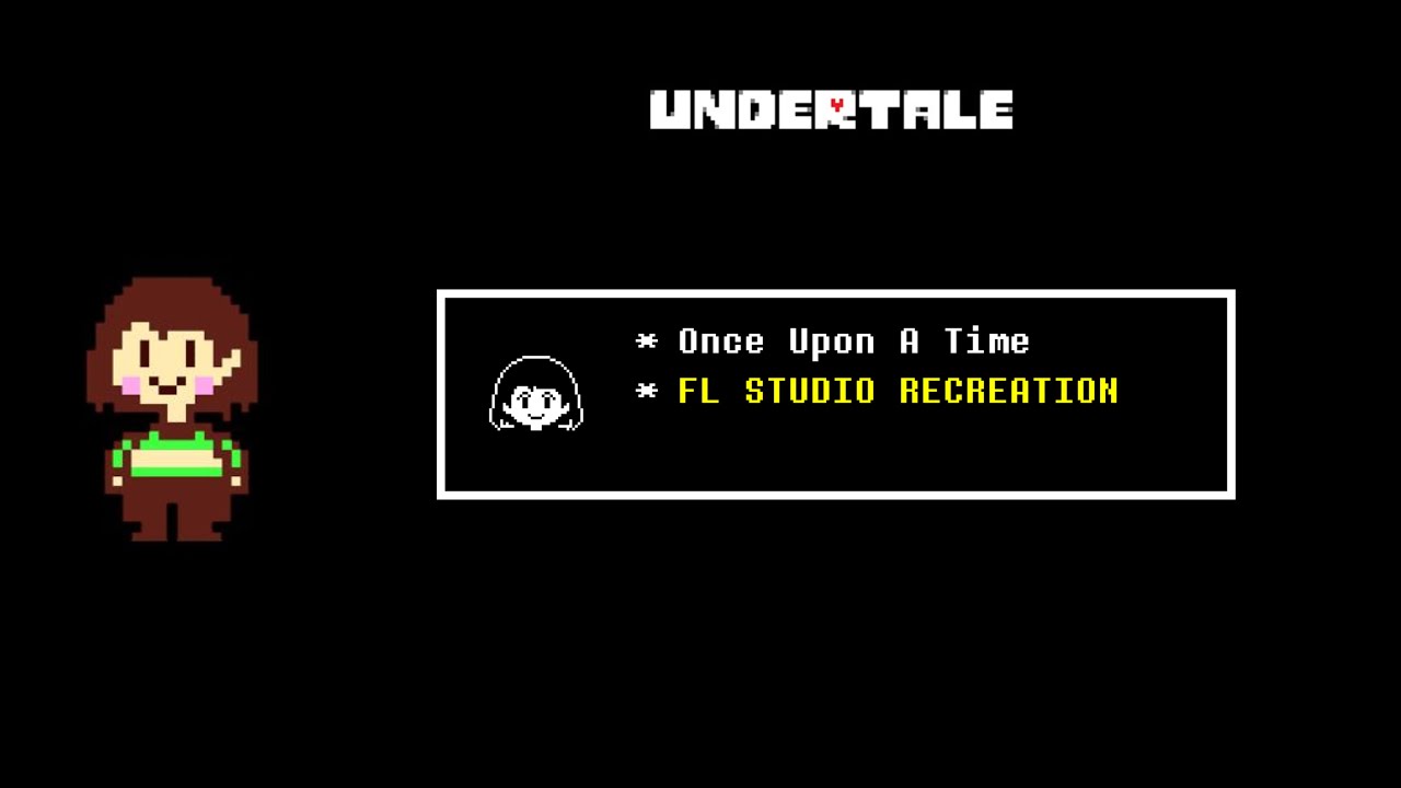 Once Upon A Time [FL Recreation]