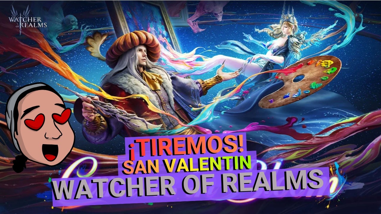 Watcher of Realms - ¡Tiros San Valentin!