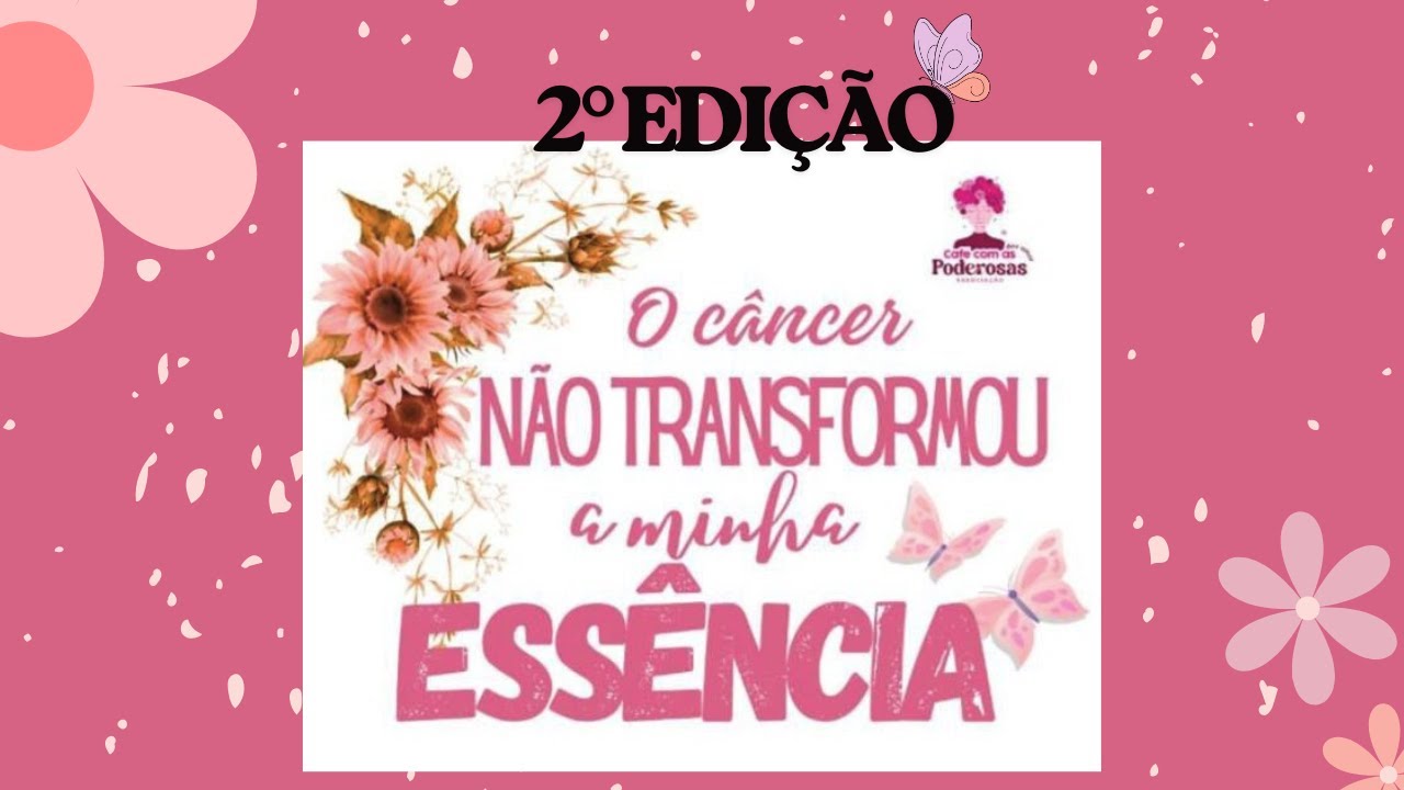 O câncer não transformou a minha essência - Fernanda