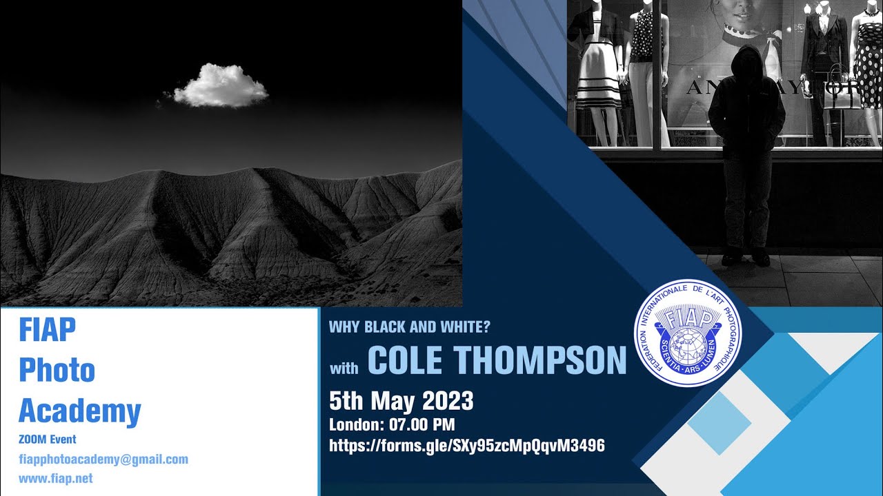 Why Black and White - with Cole Thompson - FIAP Photo Academy