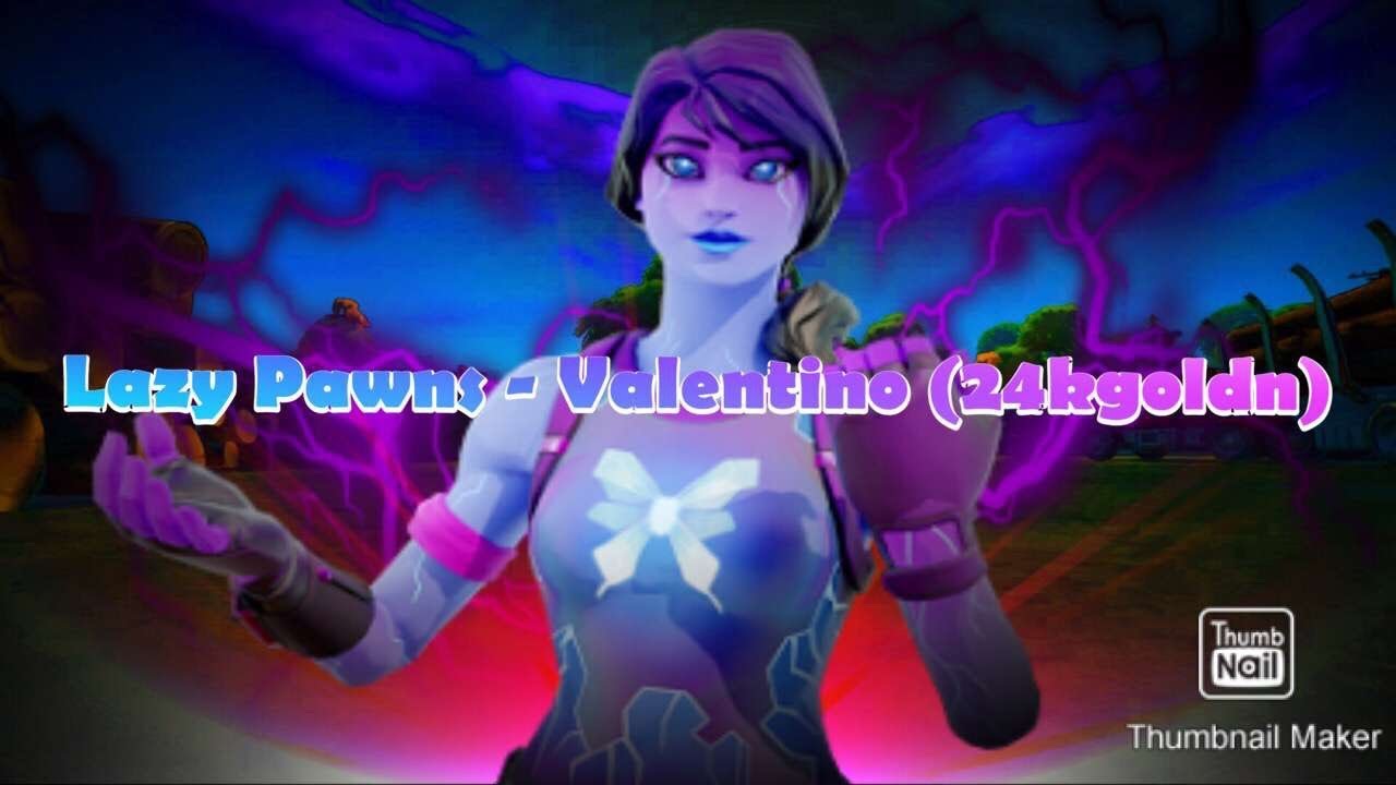 Fortnite Montage 🔥24k Goldn Valentino And sub too (phxn) (Lazy txrrq)🔥