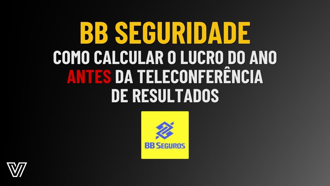 BB SEGURIDADE - CÁLCULO DO LUCRO LIQUIDO DE 2025