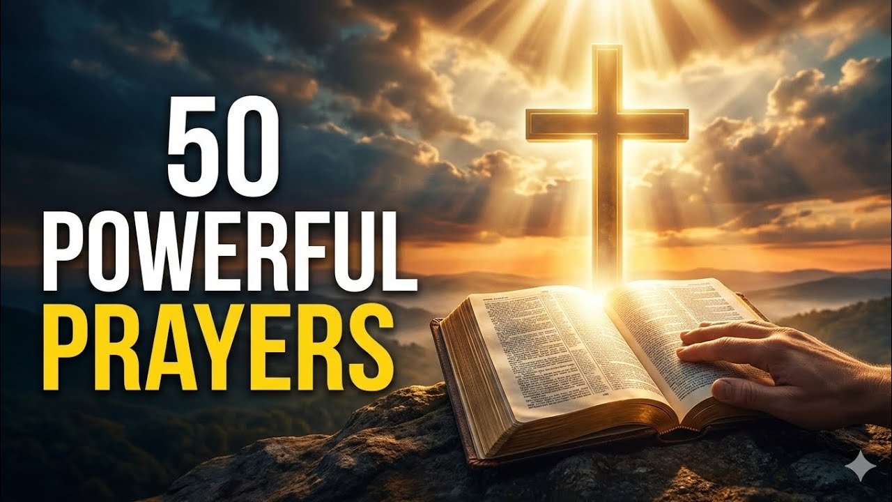 50 Powerful Prayers for Peace, Protection and Strength | Daily Prayer Compilation