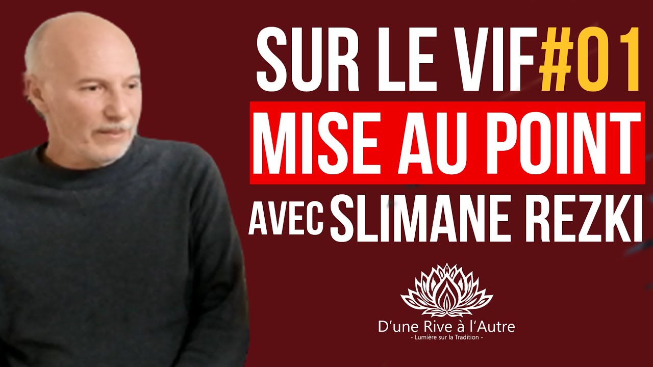 Mise au point — l'Islam Dîn al Haqq