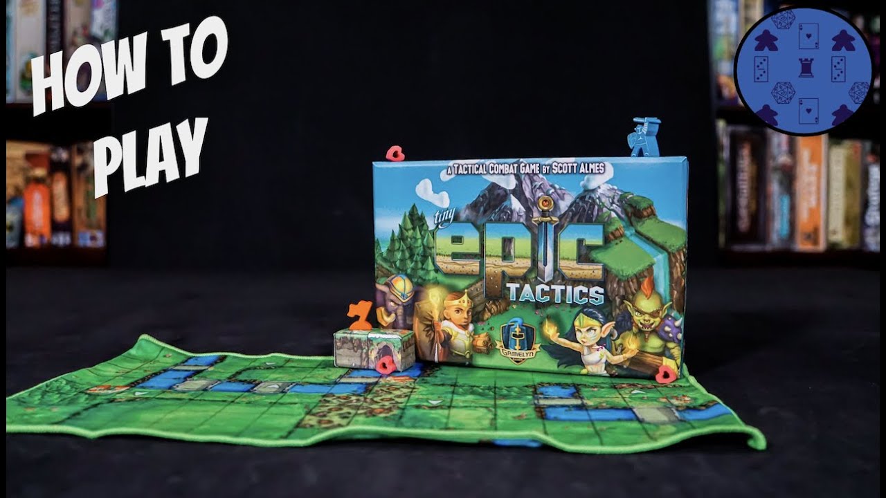 How to Play Tiny Epic Tactics