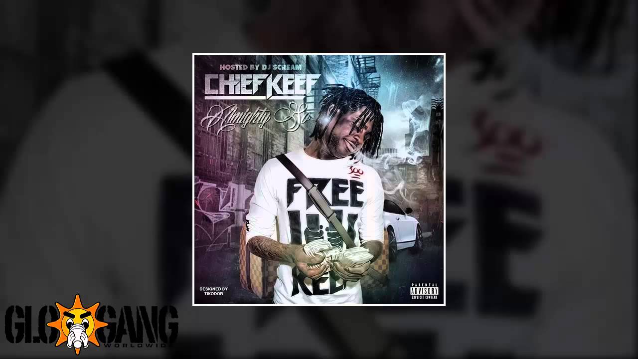 Chief Keef - Me ft. Tadoe (Almighty So Mixtape)