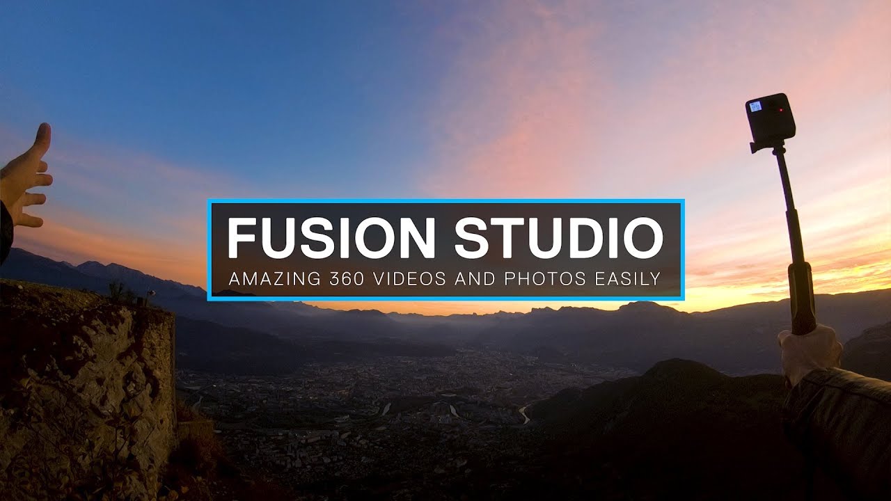 GoPro: Introducing GoPro Fusion Studio