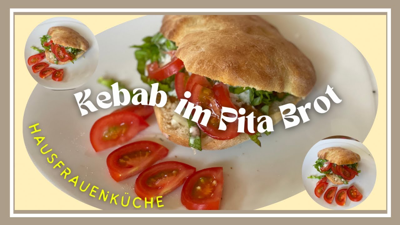 Kebab D&ouml;ner im Pita Brot , Rezept f&uuml;r Kebab selber machen