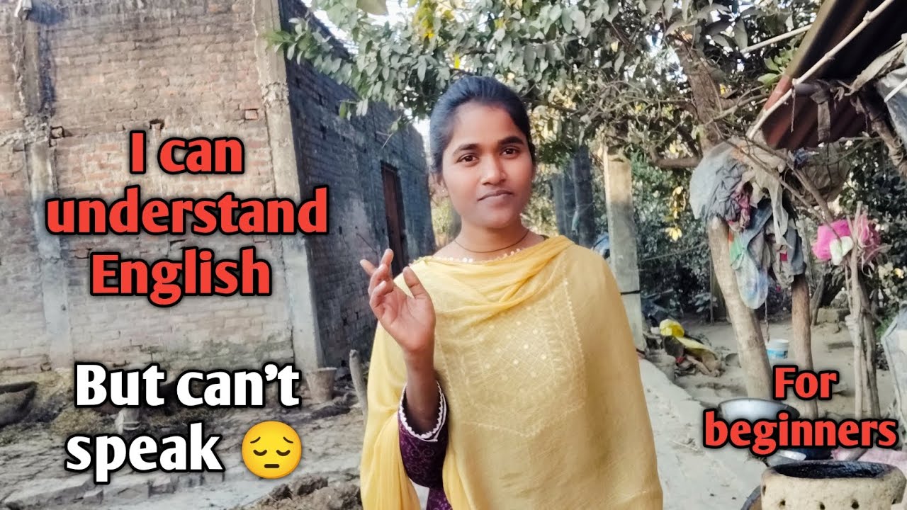 I can understand English but can't speak 😔🥺|| for beginners..if you also have the same problem......