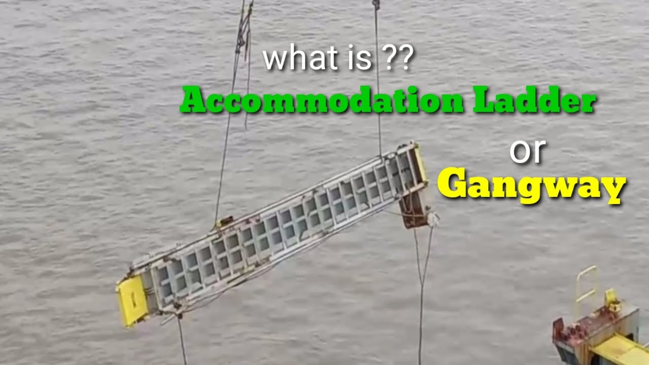Accommodation Ladder or Gangway