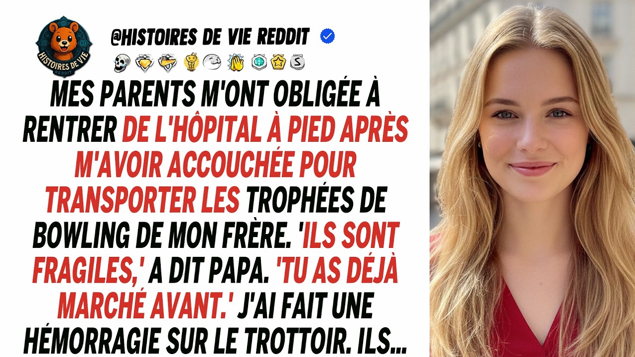 J’ai dû marcher après l’accouchement pour les trophées de mon frère. Je me suis vengée.