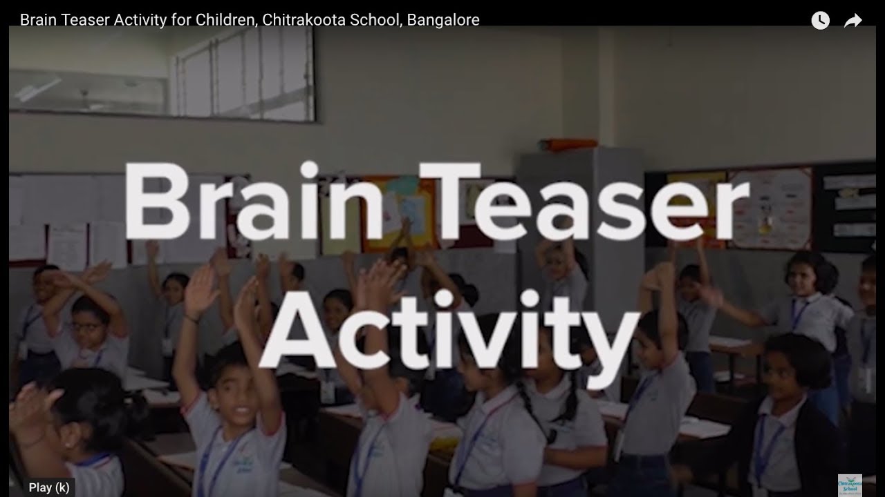 Brain Teaser Activity for Children, Chitrakoota School, Bangalore