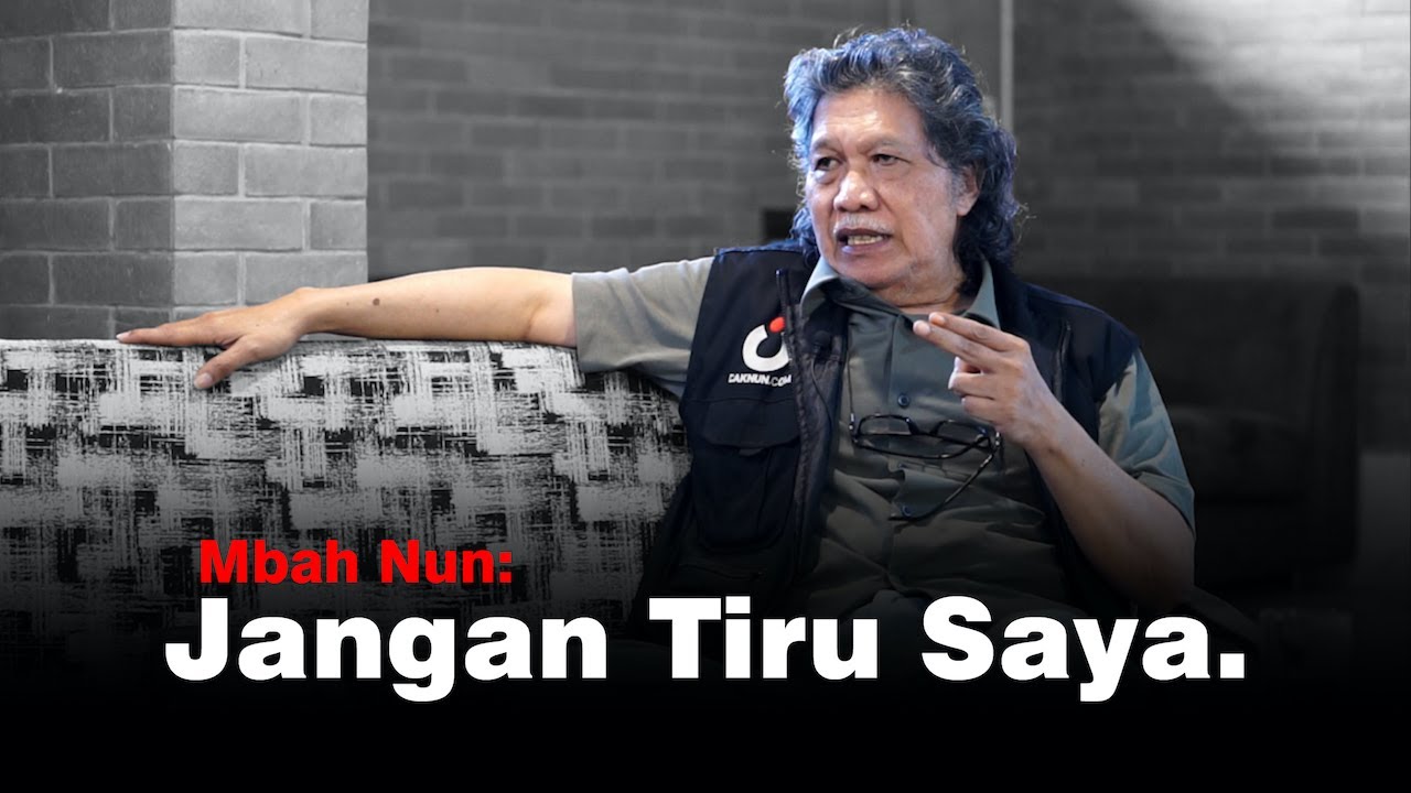 Mbah Nun: Jangan Tiru Saya