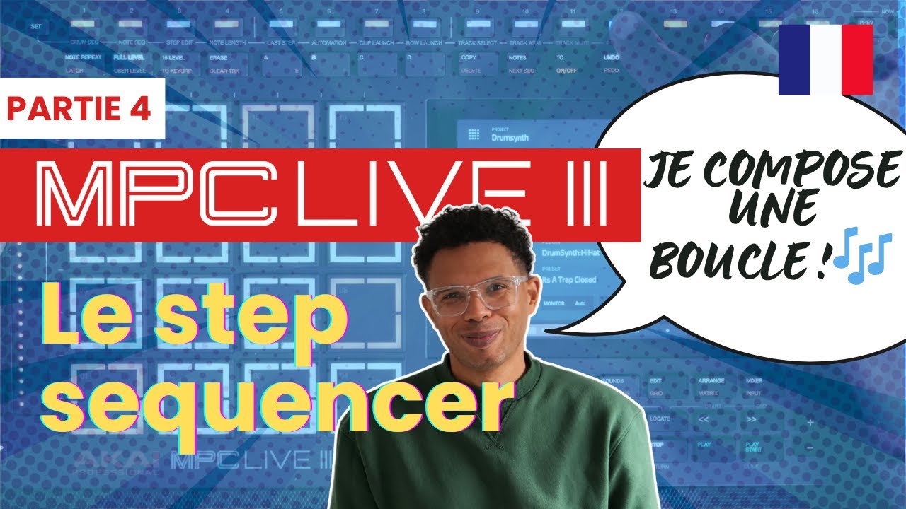 MPC Live 3  - Composer une boucle avec le Step Sequencer