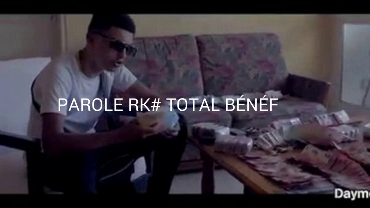 RK# TOTAL BÉNÉF (PAROLE/LIRYCS)