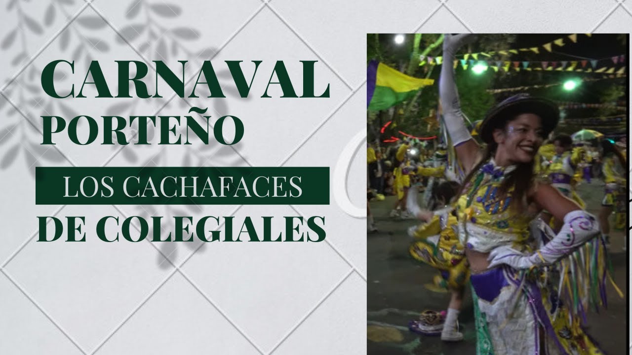 Carnaval de Buenos Aires 2023 Los Cachafaces de Colegiales 4k