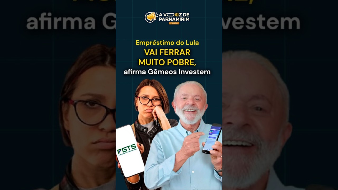 Empr&eacute;stimo do Lula vai ferrar muito pobre, afirmam G&ecirc;meos Investem