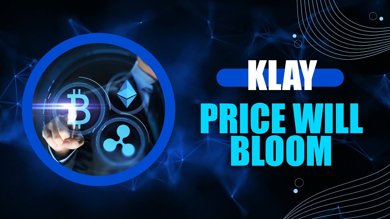 KLAY : Rocketing Towards X7000 - Unveiling the 2023 Price Prophecy 📈💫