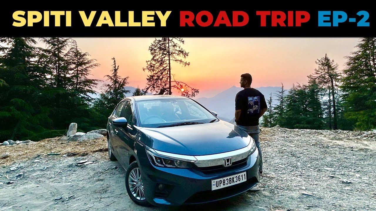 Delhi To Spiti Valley In Honda City 🔥| Epic 400 km Drive To Narkanda | EP 2