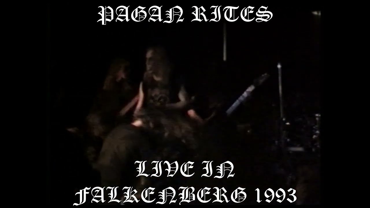 Pagan Rites - Live in Falkenberg 1993