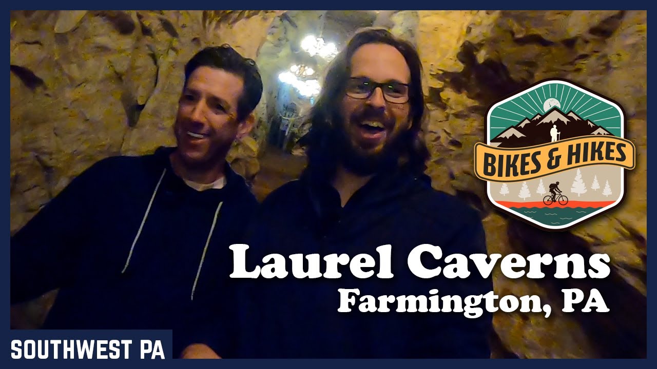 Bikes & Hikes - Laurel Caverns - Self Guided Tour through the Largest Cave in Pennsylvania