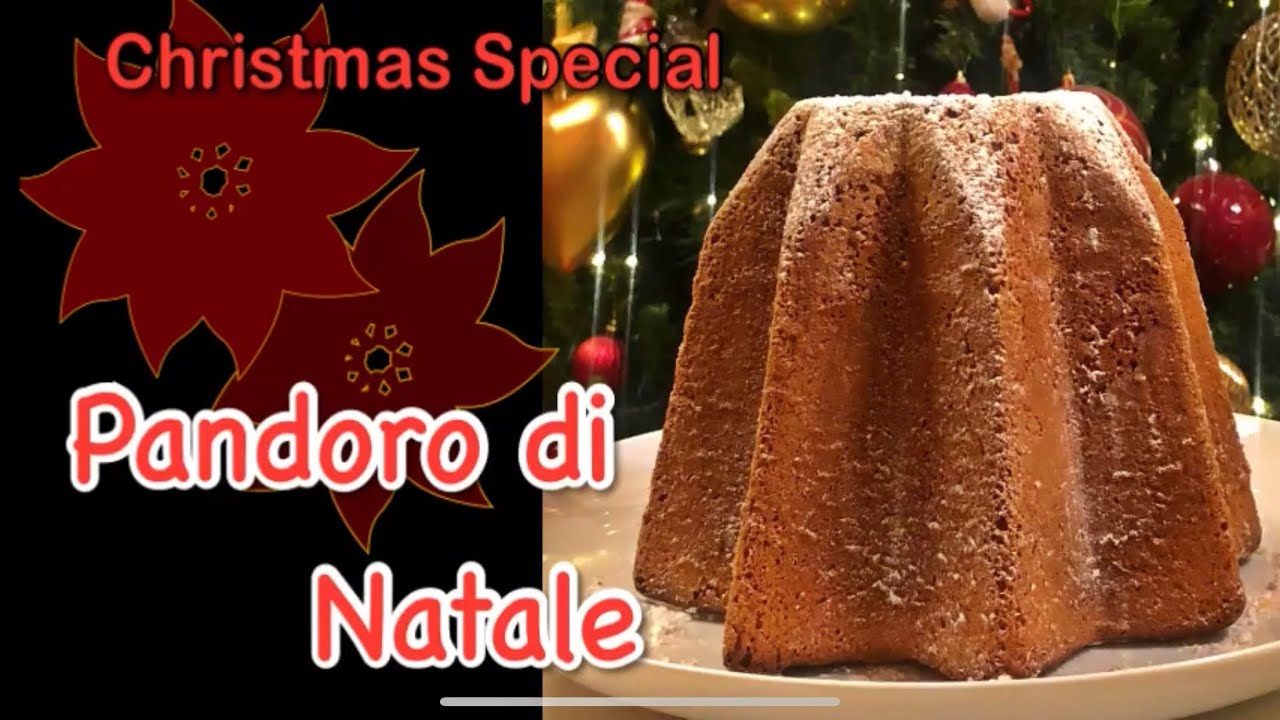 Christmas Special: Pandoro di Natale - Italian Food Easy Peasy by the Bellardinelli Sisters