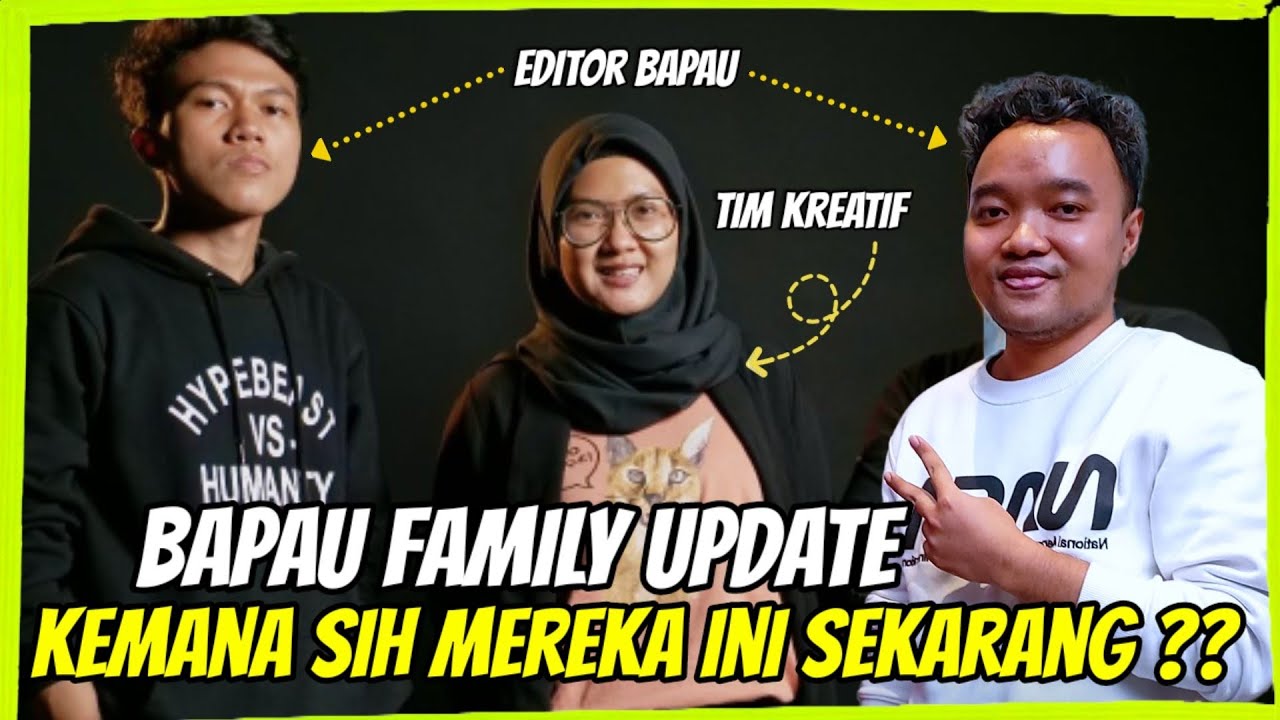 JARANG TERLIHAT DI VLOG BAPAU FAMILY INI UPDATE TENTANG EDITOR DAN KREATIF BAPAU
