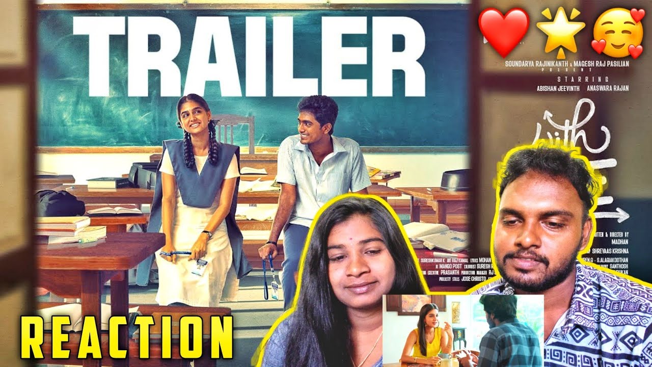 💝👌 With Love Trailer Reaction 😍 Abishan Jeevinth | Anaswara Rajan | Sean Roldan | Madhan 