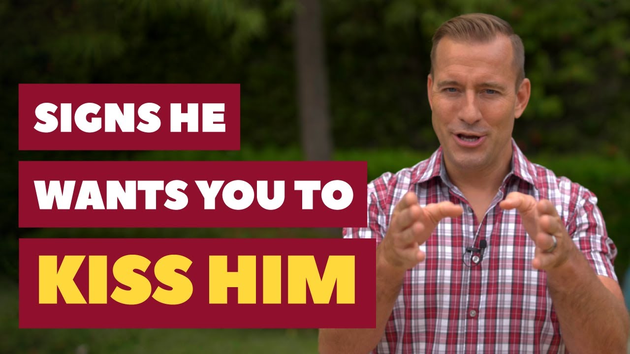 Signs He Wants You to Kiss Him | Dating Advice for Women by Mat Boggs