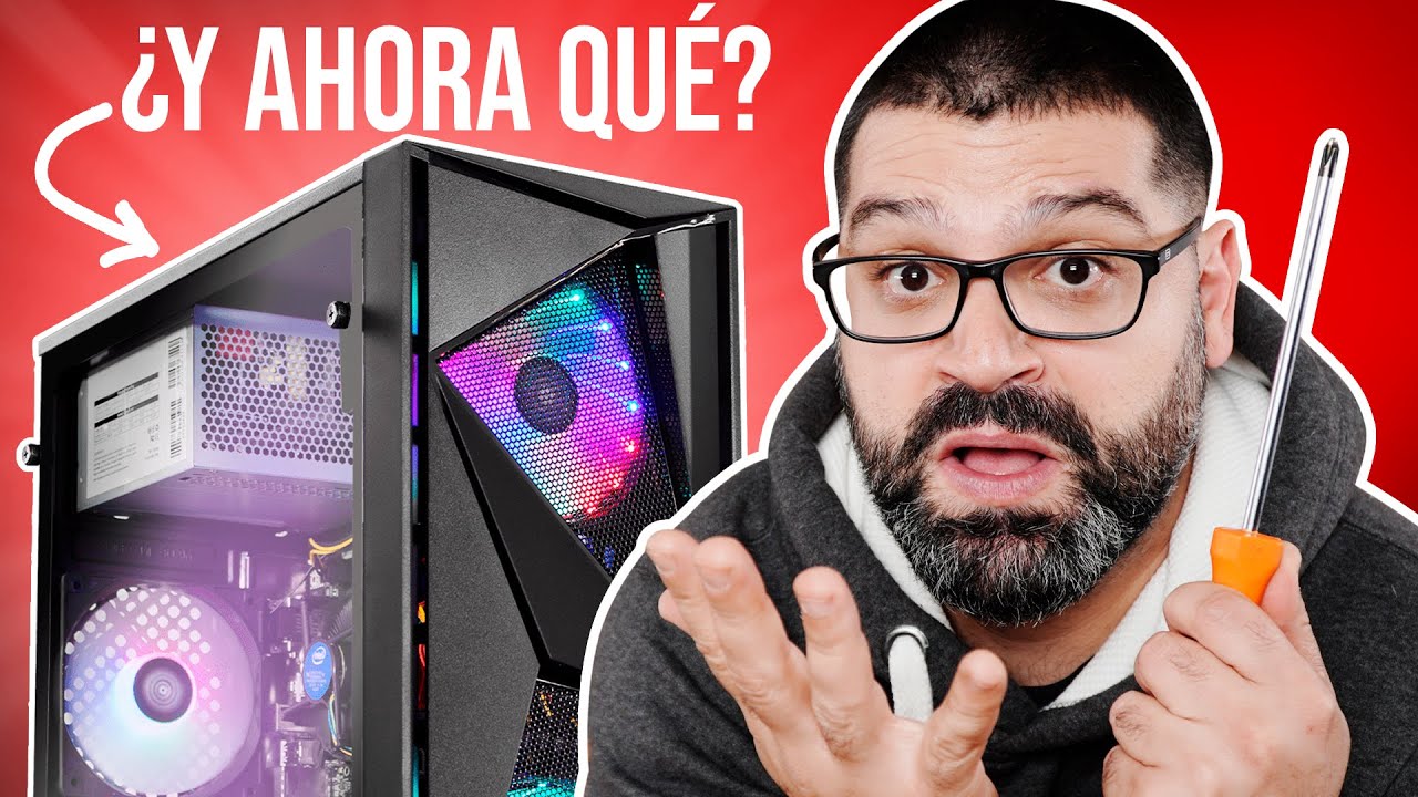Qué hacer DESPUÉS de armar tu PC [paso a paso]