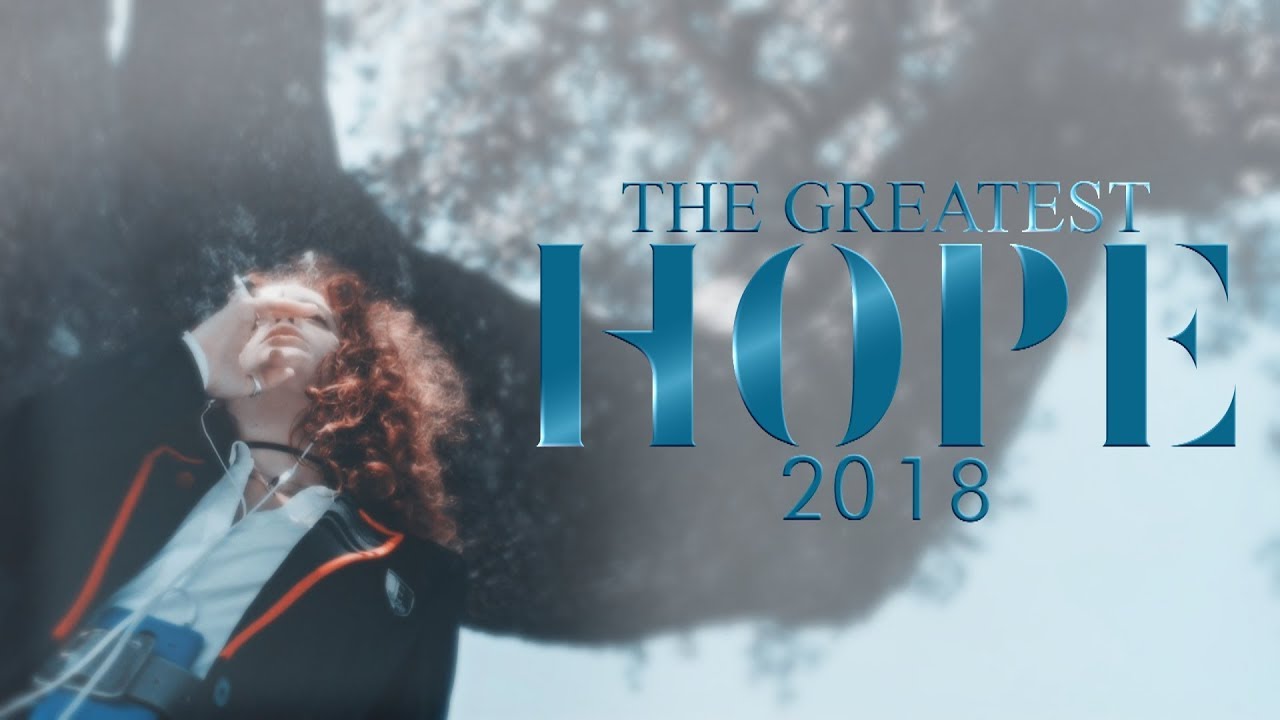 The Greatest Hope 2018
