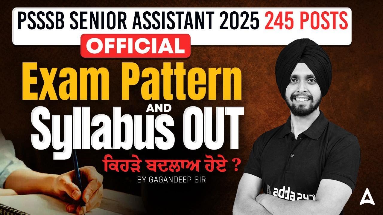 PSSSB SENIOR ASSISTANT 2025 | 245 POSTS | PSSSB SA EXAM PATTERN & SYLLABUS | BY GAGAN SIR