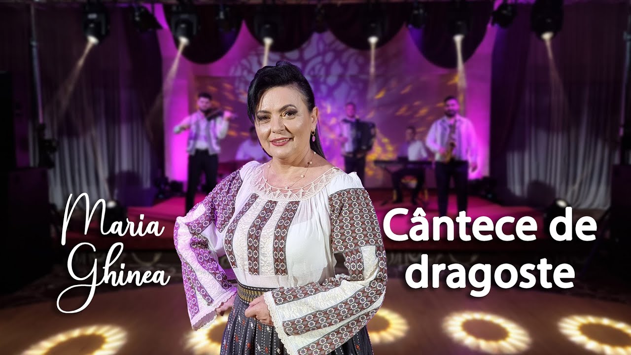 Maria Ghinea ❤️ Cele mai frumoase cantece de dragoste ❤️ Dragoste nebuna ❤️ 2024