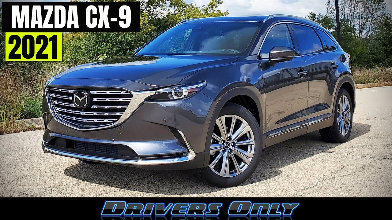 2021 Mazda CX-9 Signature - Even More Luxurious and Better Looking!