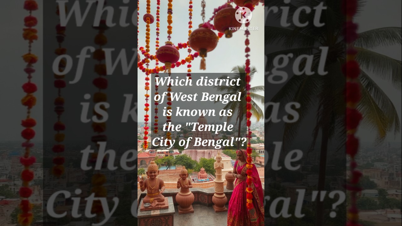 Which District of West Bengal is Known as the 