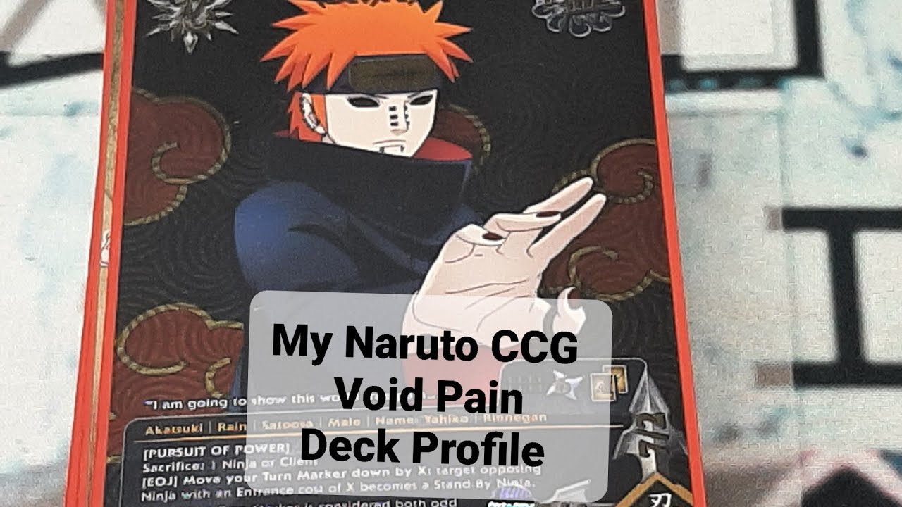 My Naruto CCG Void Pain Deck Profile