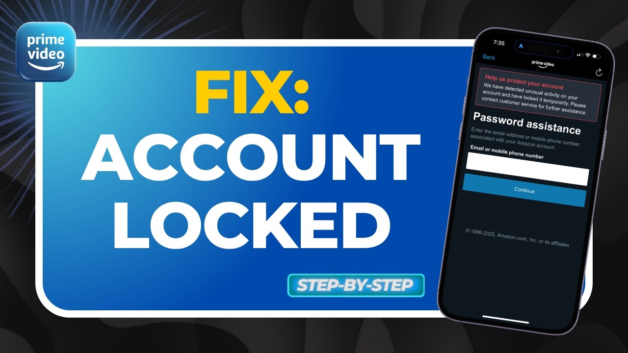 How to Fix Amazon Prime Account Locked (Unlock Your Account Fast)