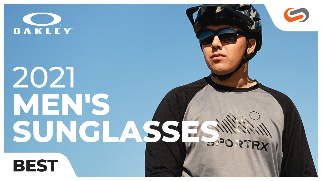 5 Best Men's Oakley Sunglasses of 2021