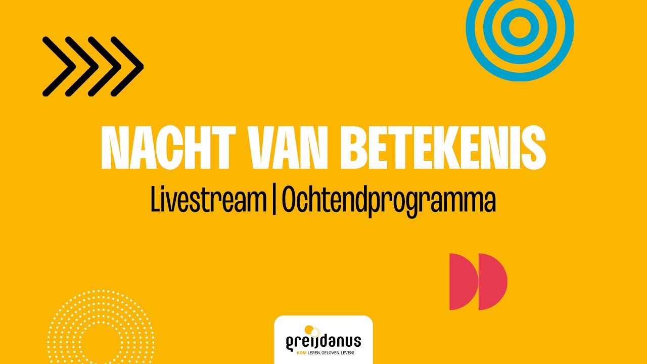 Nacht van Betekenis 2025 | Ochtendprogramma