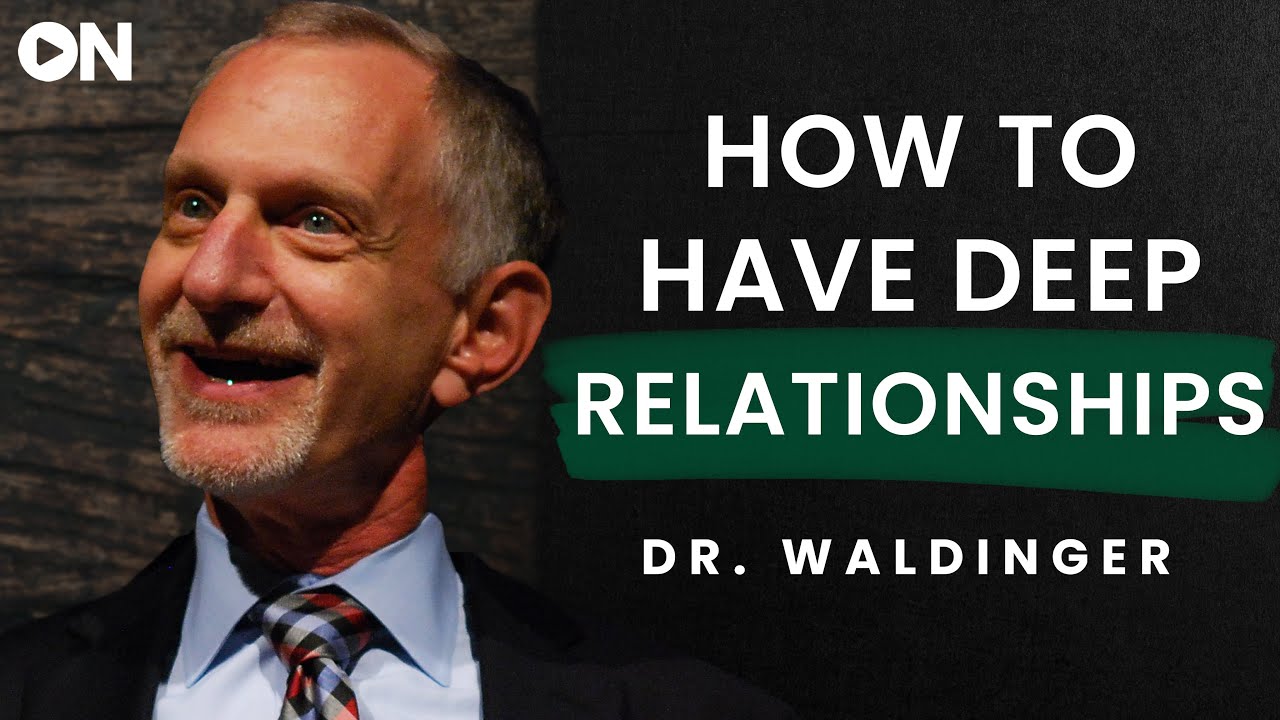 Robert Waldinger: ON How To Nourish Your Meaningful Relationships & The Power Of Quiet