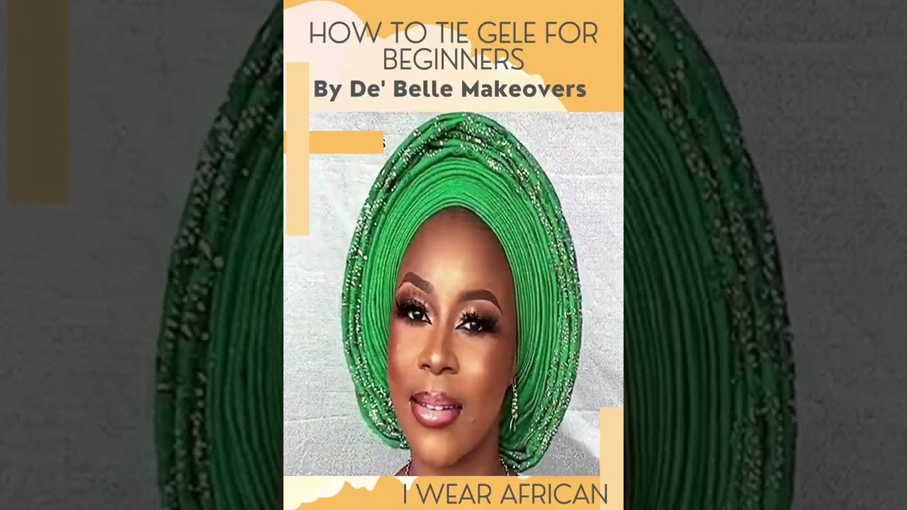 Beginners Guide on how to tie Gele -(Gele Tutorial)  #tutorial #shorts #Guide