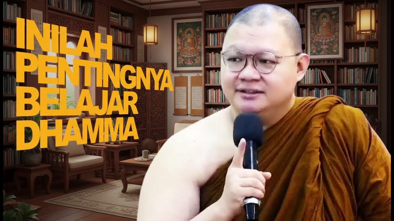 Ternyata Ini Sebabnya Kita Harus Belajar Ajaran Buddha | Bhikkhu Abhijato