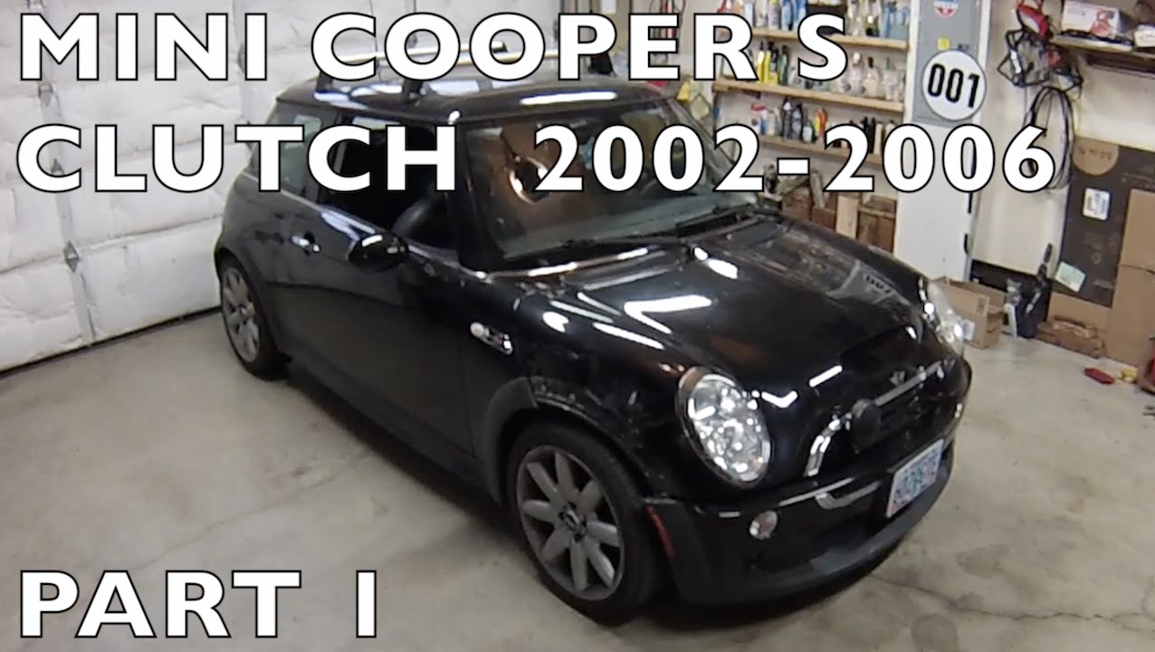 2002-06 MINI Cooper S Clutch Replacement Part 1 of 2