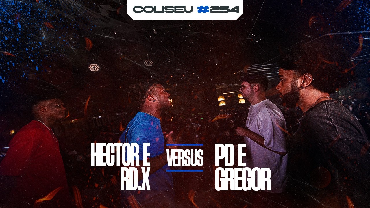 (MUITA RIMA!!🔥) HECTOR E RD.X X PD E GREGOR  - 1ª FASE - BATALHA DO COLISEU - EDIÇÃO DUPLAS  #254