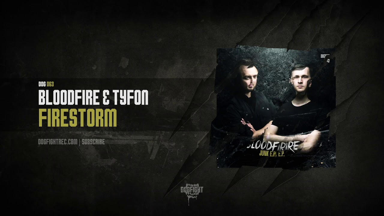 Bloodfire & Tyfon - Firestorm