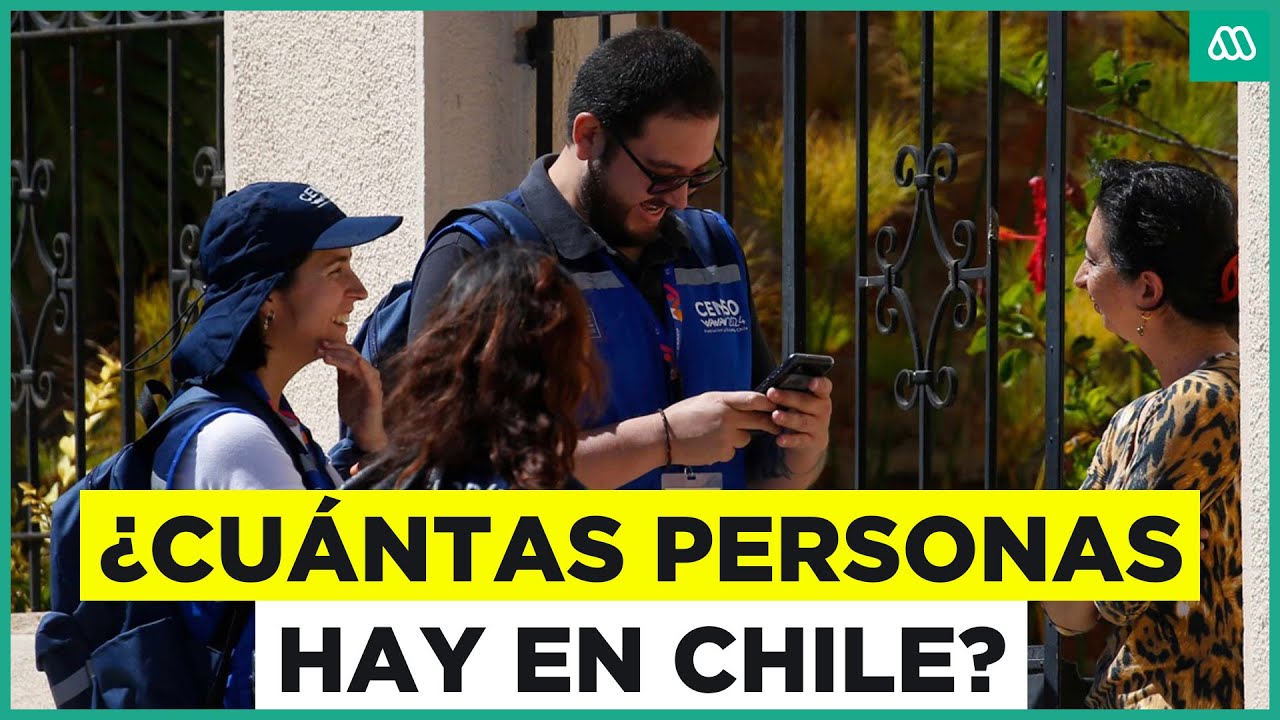 &iquest;Cu&aacute;nta gente hay Chile? Estos son los resultados del Censo